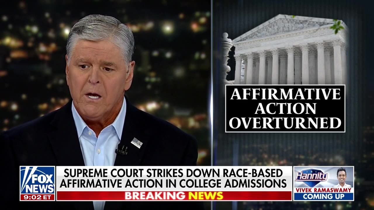 Hannity: Supreme Court delivered a major victory for fairness in college admissions