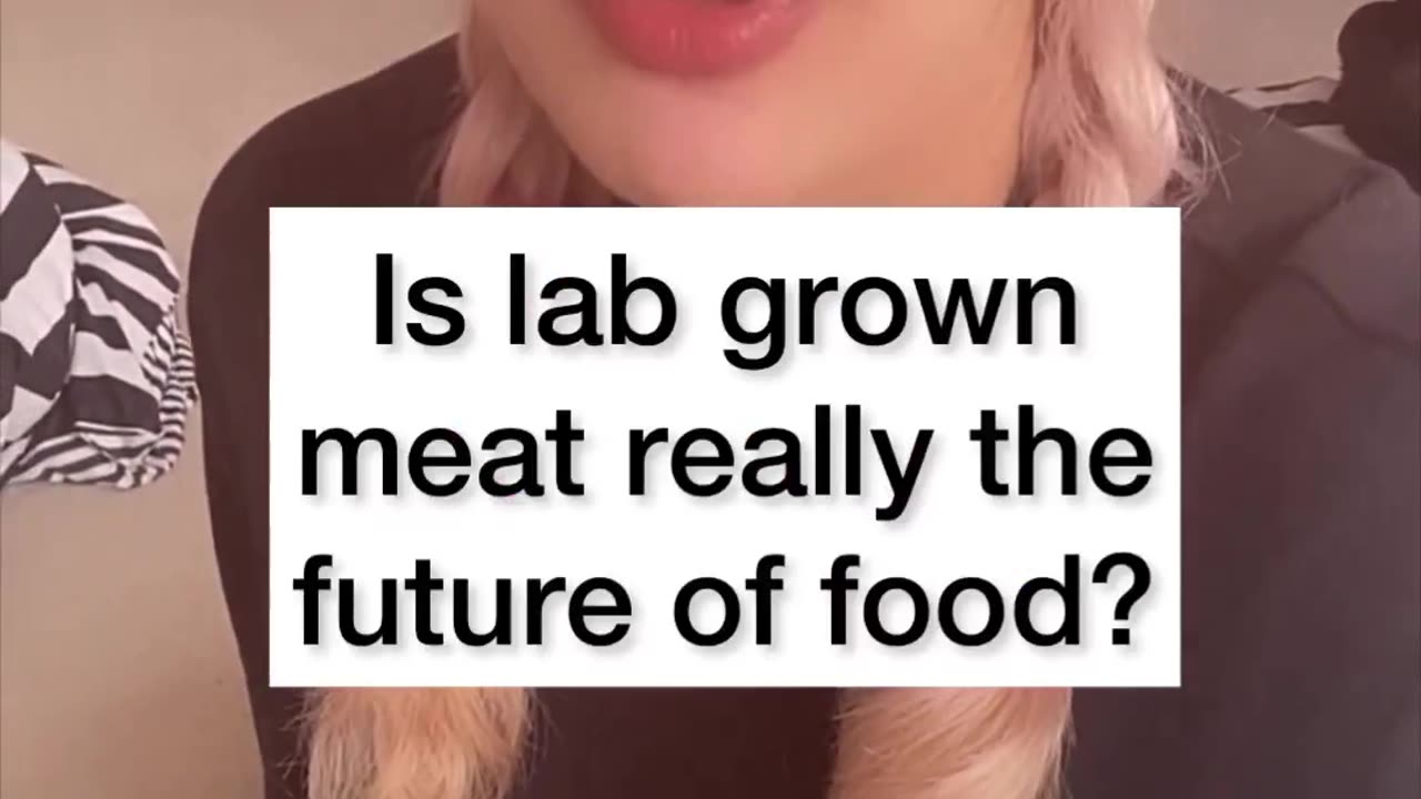 Lab Grown Chicken - Sponsored by Bill Gates