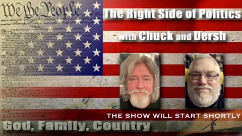 The Right Side of Politics with Chuck and Dersh Episode 182