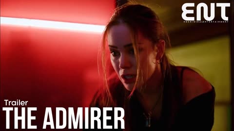 The Admirer trailer