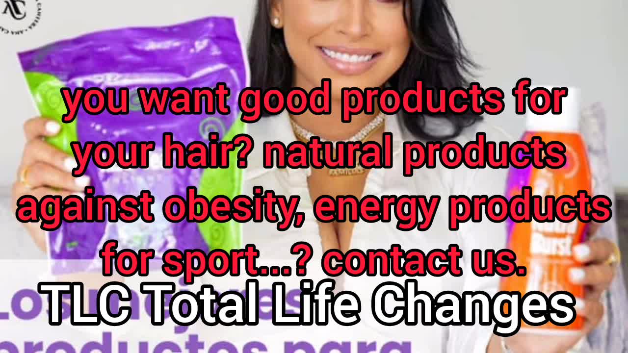 TLC Total Life Changes international. Naturals products