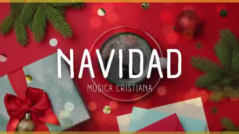 15 Musica Cristiana De Navideña Mix 2025 Felis Navidad.