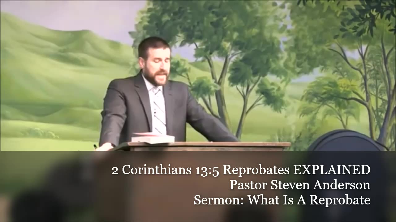 2 Corinthians 13:5 Reprobate EXPLAINED | Pastor Steven Anderson | Sermon Clip
