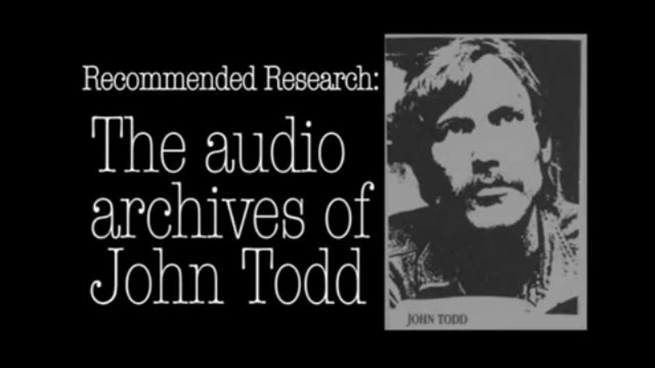 The Testimony of John Todd - Lance Collins (all available tapes)