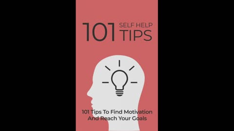 Follow These 101 Self Help Tips To Find your Motivation