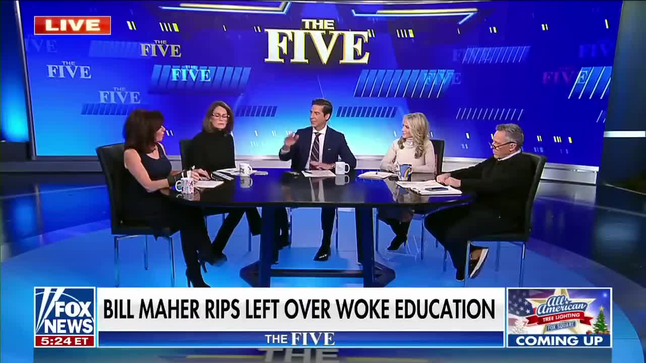 'The Five': Bill Maher rips Democrats over woke education