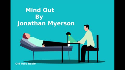 Mind Out By Jonathan Myerson