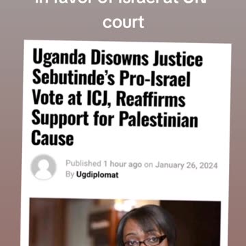 UGANDA DISOWNS JUDGE WHO VOTED IN FAVOUR OF ISRAEL AT ICJ