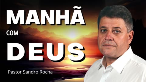 MANHÃ COM DEUS 03/05/2023