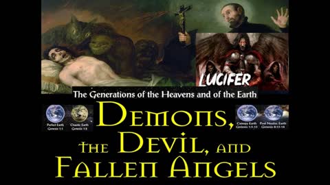 Origins of Lucifer (Satan), Demons, and The Fallen Angels