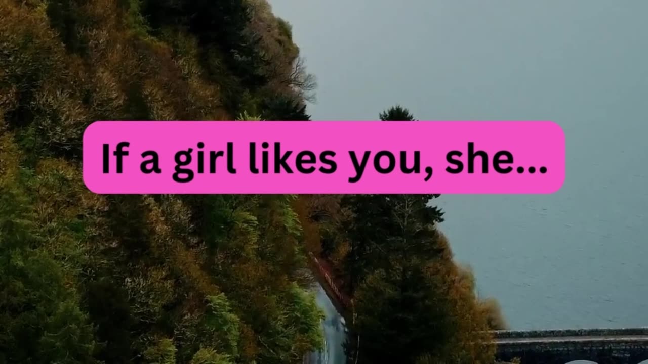 How to Tell If a Girl Likes You!