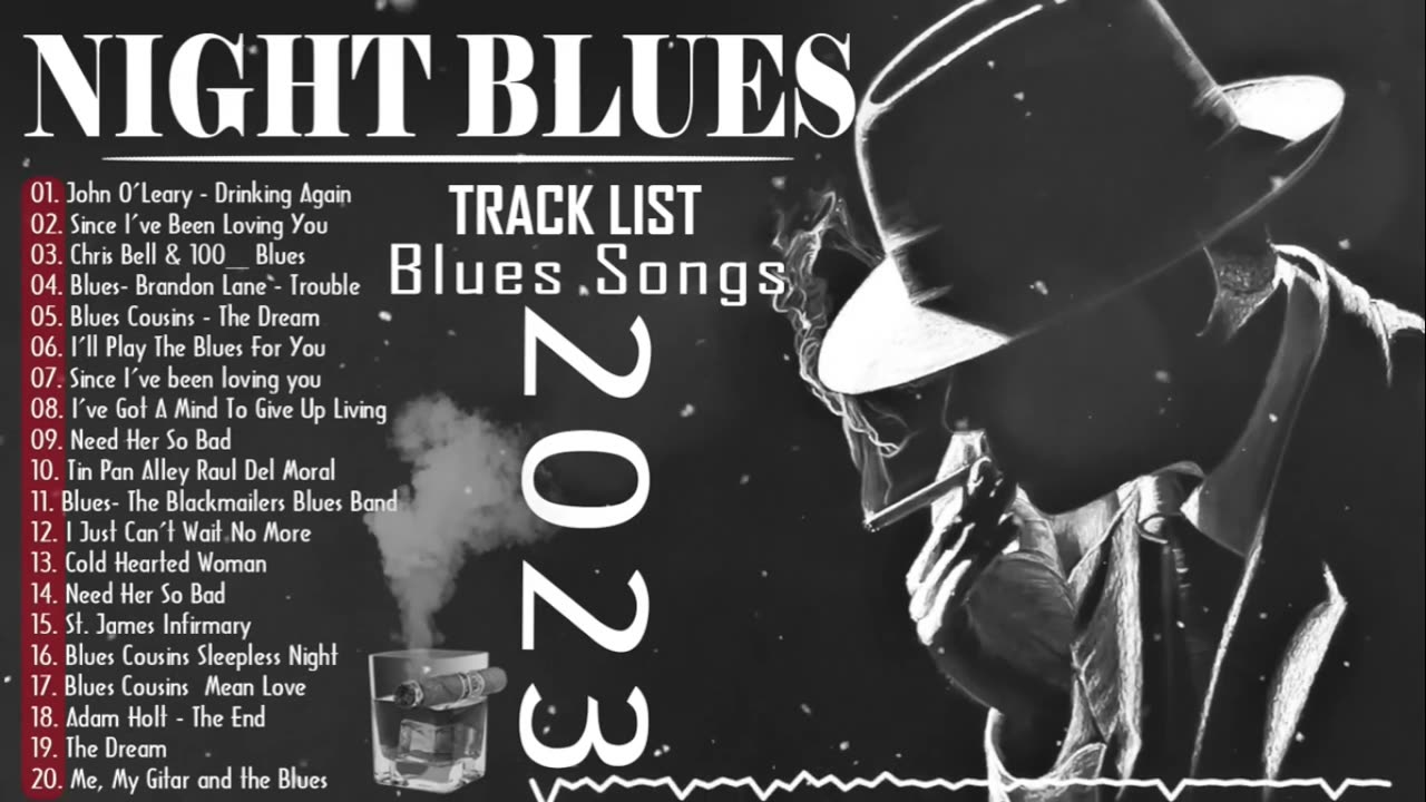 Best Of Blues By Night Playlist 🥂 Whiskey Blues Music Playlist 🥂 Eternal Blues Collections