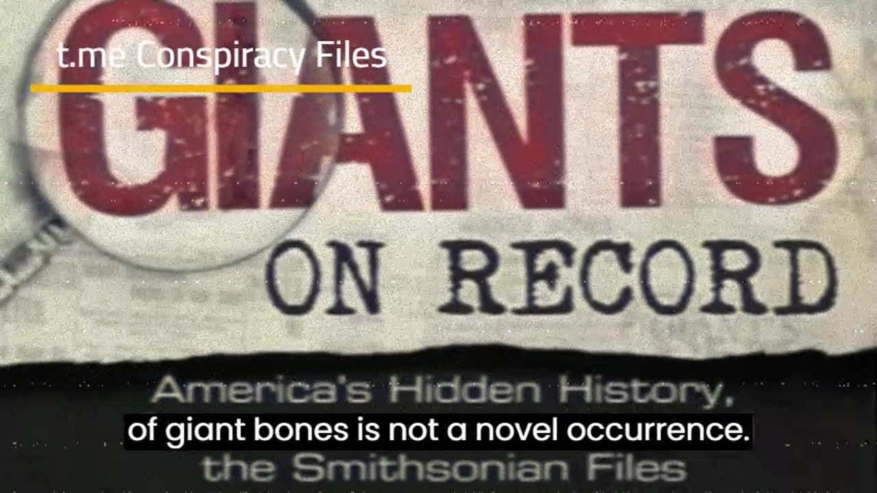 Giants In Our Lives and History Being Hidden