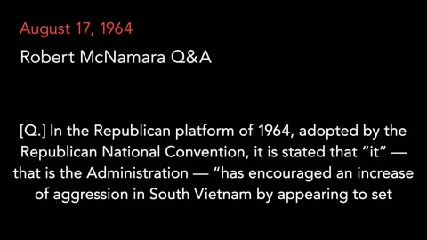 Aug. 17, 1964 | Robert McNamara Q&A on National Defense