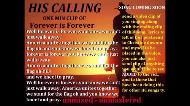 HIS CALLING- Forever is Forever ( 1 min CLIP ) unmixed and mastered