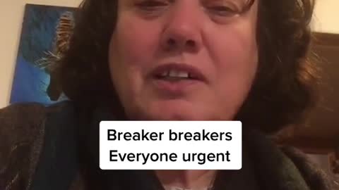 breaker breakers everyone urjent