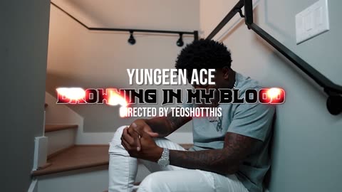 Yungeen Ace - Drowning In Blood (Official Music Video)_4K