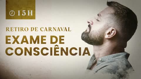 Ítalo Marsili - Retiro de Carnaval | Exame de Consciência #3