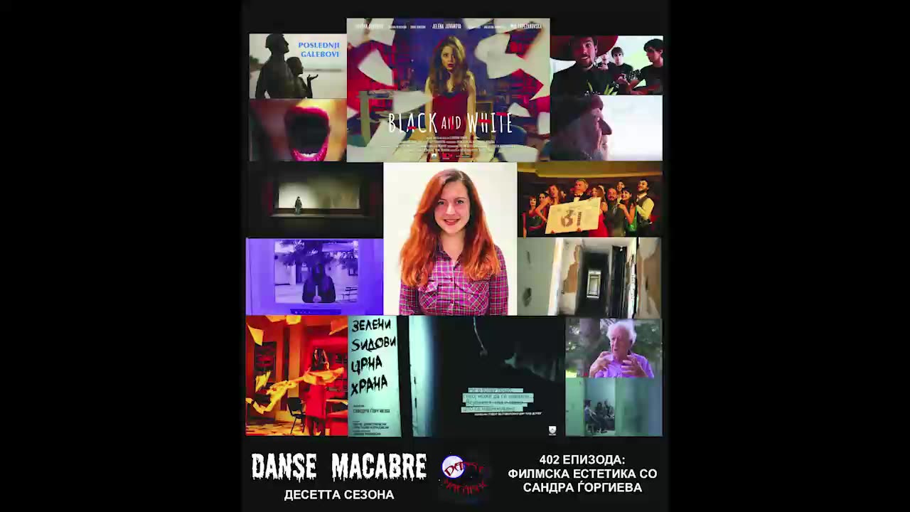 Danse Macabre (402 Izdanie) Filmska estetika so Sandra Gjorgieva 11 06 2019@KANAL 103