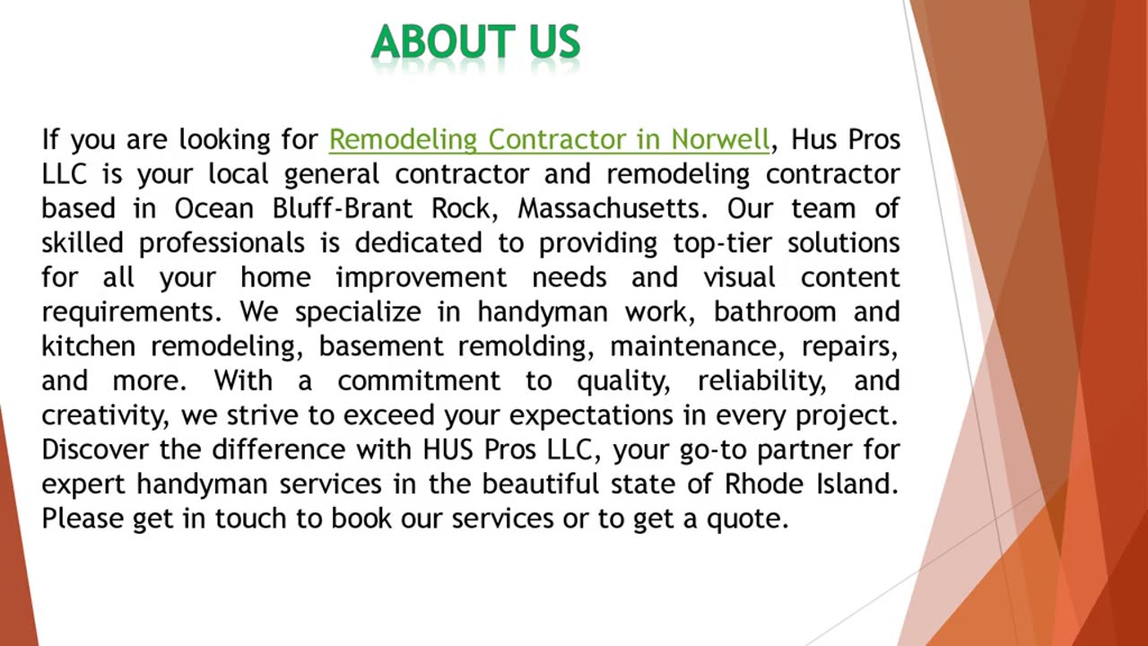 If you are looking for a Remodeling Contractor in Norwell