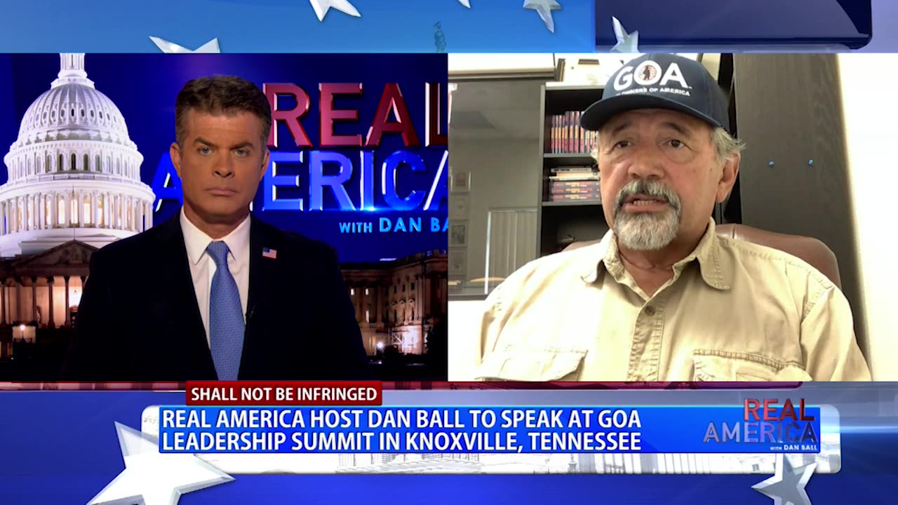 REAL AMERICA -- Dan Ball W/ Sam Paredes, GOA Summit Coming Up Soon In TN!, 7/29/24