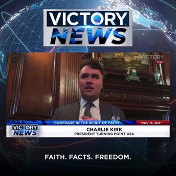 Victory News w/Charlie Kirk: It's the FIRST Amendment! (11.15.21-4pm/CT)