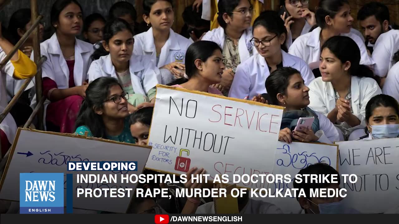 Indian Hospitals Hit As Doctors Strike To Protest Rape, Murder Of Kolkata Medic _ Dawn News English