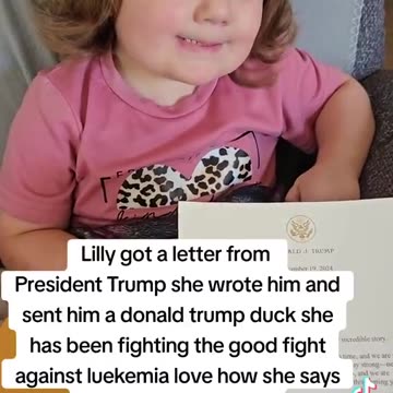 President Trump Sent a Letter to a Little Girl With Leukemia