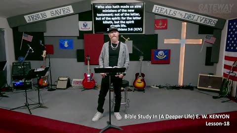 Bible Study With E. W. KENYON Lesson-18 (Gateway Bible Church) 9am 2024-12-08