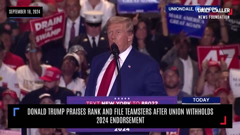 Trump Praises Rank And File Teamsters After Union Withholds 2024 Endorsement