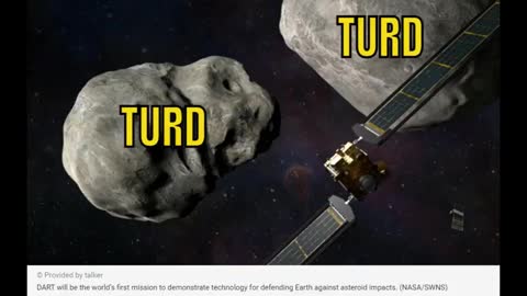 NASA THROWS A DART AT A SPACE TURD