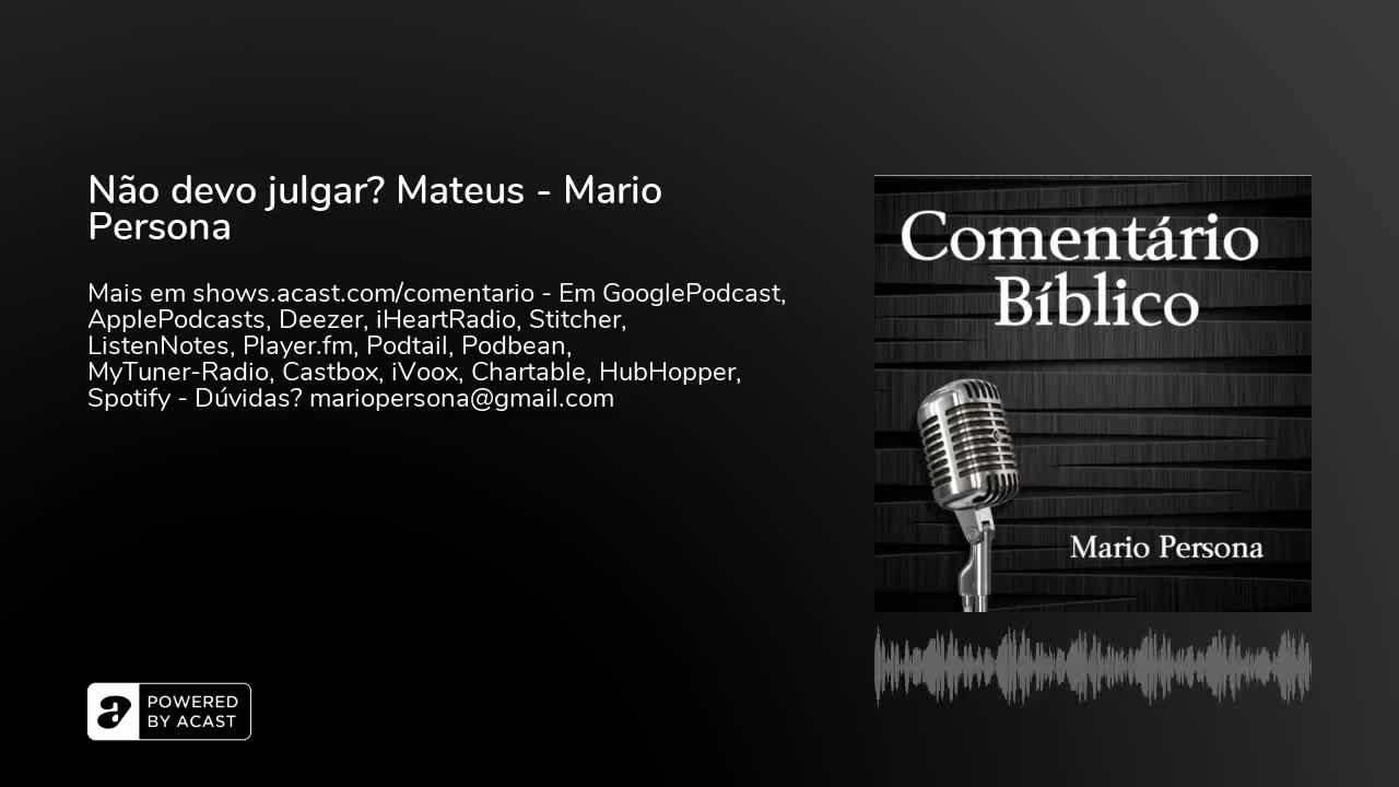 Não devo julgar? Evangelho de Mateus - Mario Persona