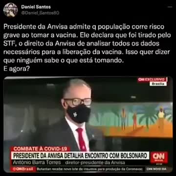 PRESIDENTE DA ANVISA ALERTA POPULAÇÃO DE RISCO GRAVE EM TOMAR VACINA