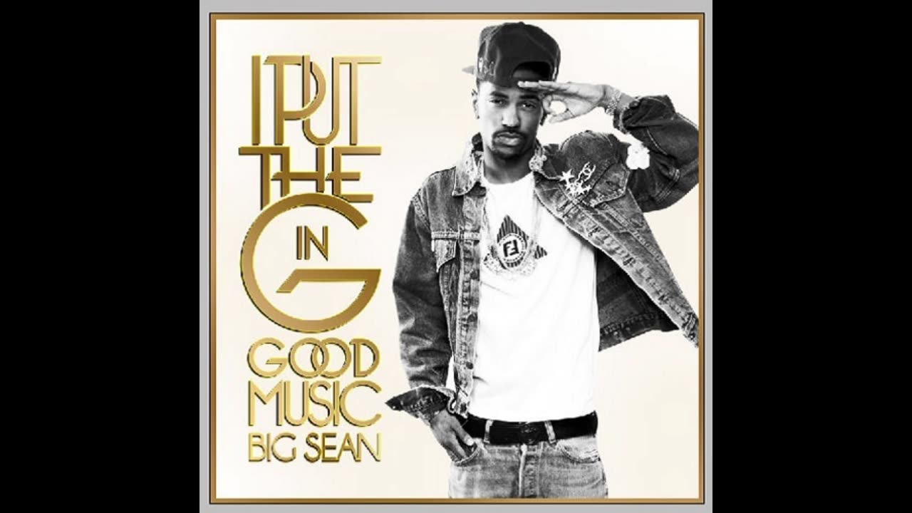 Big Sean - Goodie Goodie