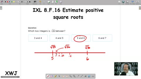 Estimate positive square roots - IXL 8.F.16 (XWJ)