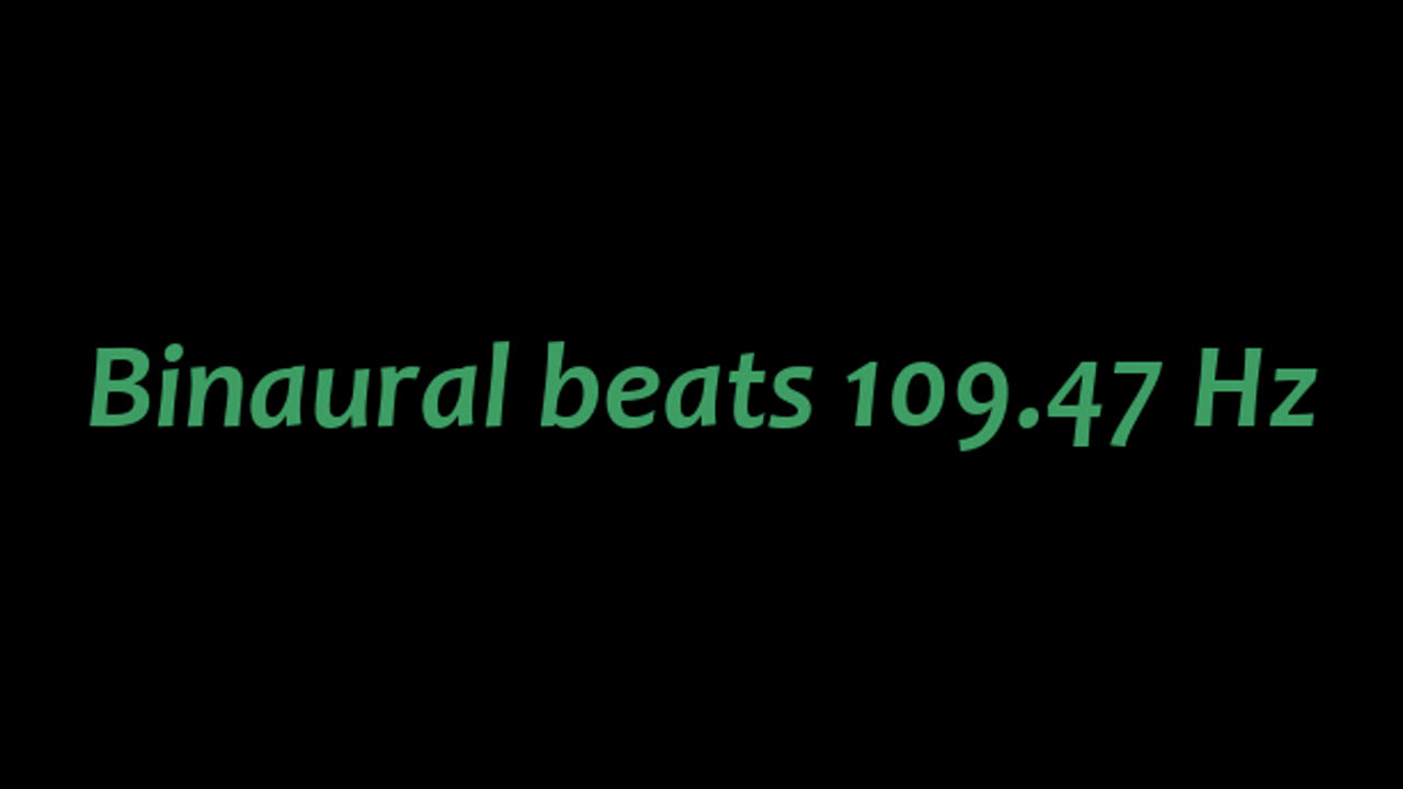 binaural_beats_109.47hz