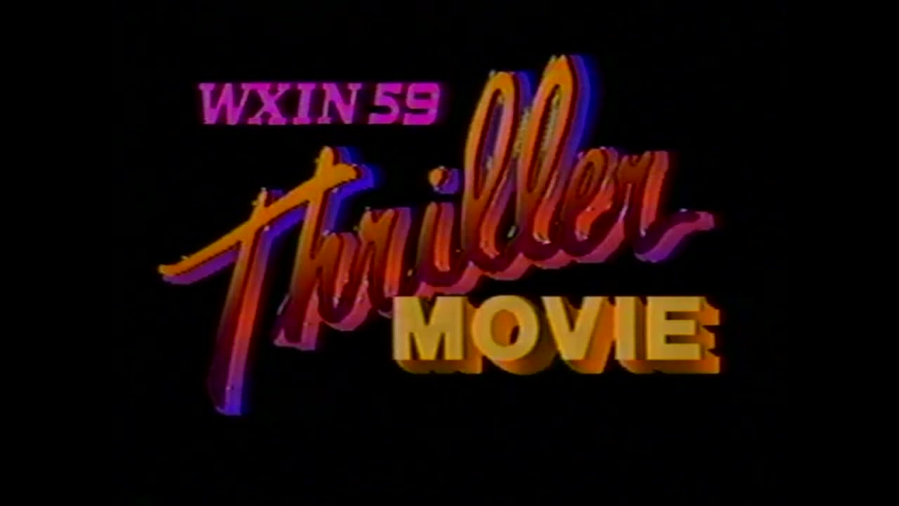 February 22, 1986 - Closing Bumper for 'WXIN Thriller Movie'