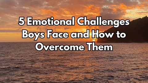 BOYS EMOTIONAL CHALLENGE