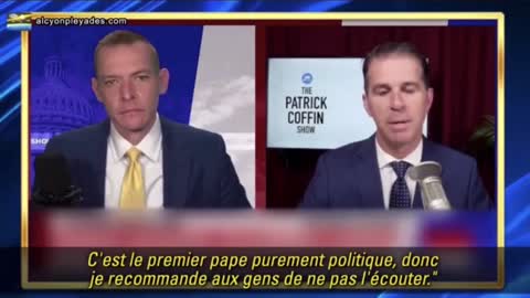 Nous avons un faux président, un faux vaccin pour une fausse pandémie, et un faux pape