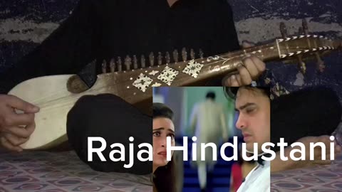 Raja Hindustani| Rabab cover.