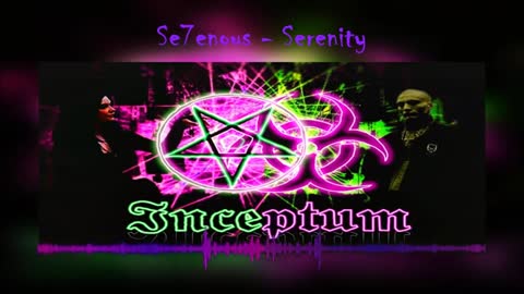 SE7ENOUS - Serenity