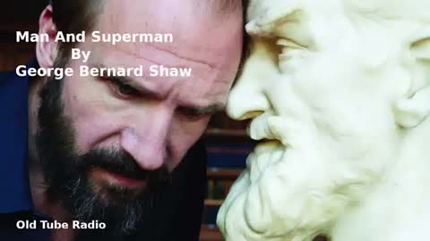 Man and Superman by George Bernard Shaw