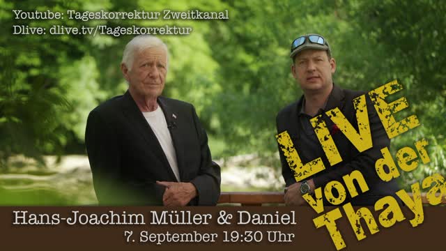 LIVE: von der Thaya - Hans-Joachim Müller und Daniel - 07.09.2021