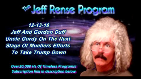 Jeff And Gordon Duff - Mueller’s Continuing Efforts To Take Trump Down
