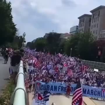 7-26-21 Massive Protest in DC. Protesters Advocating US to Take Action Against Communist Cuba