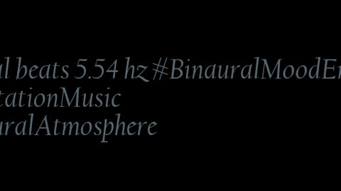binaural_beats_5.54hz_BrainwaveEntrancement HarmonicBinauralTones AudioCalm