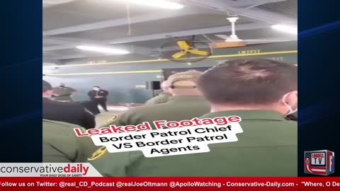 Conservative Daily Shorts: Border Patrol Chief vs Agents