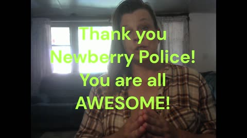 Thank you Newberry Police!
