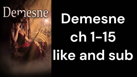 Demesne ch 1-15