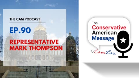 Ep.90 Representative Mark Thompson